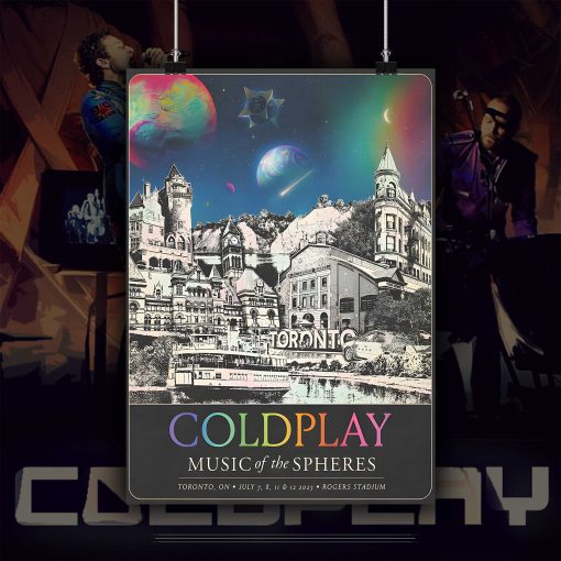 coldplay concert tour music of the spheres july 07 08 11 12 2025 toronto rogers stadium tonight in toronto setlist canvas poster