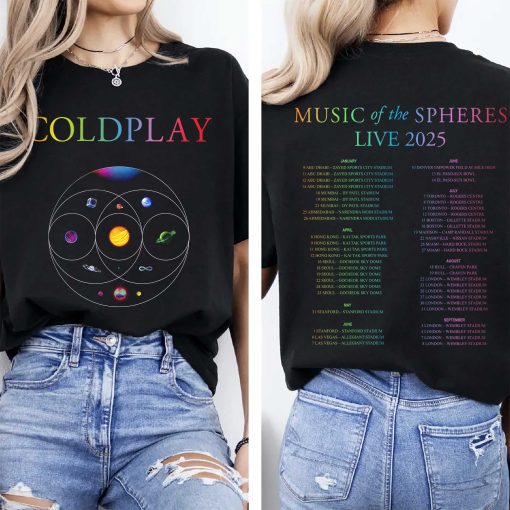 coldplay music of the spheres tour unisex t shirt 2025 tonight in 2025 black universe artwork cities dates concert tee 3