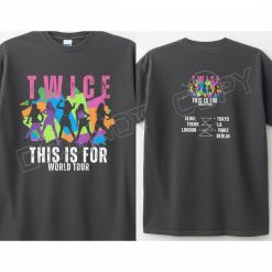 Gildan Twice This Is For World Tour K Pop Concert T Shirt Dark Grey Fan Merch - Thundermerch.com